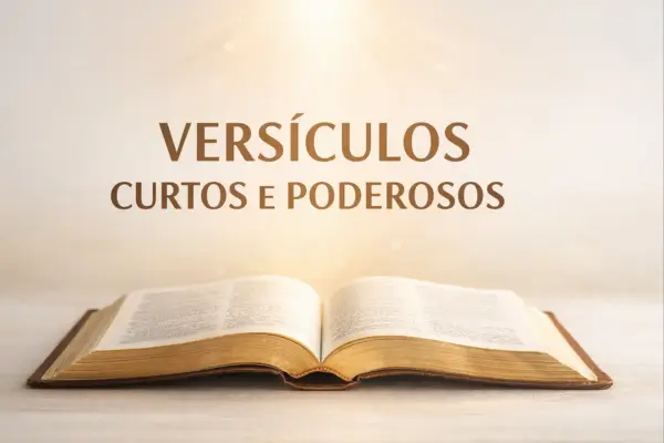 versículos bíblicos curtos e poderosos